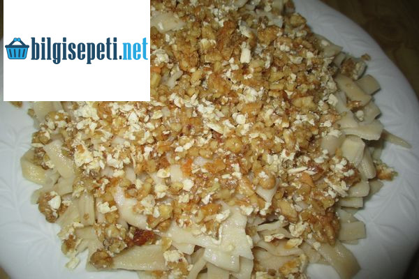 Bolu Usulü Keşli Cevizli Ev Yapımı Erişte