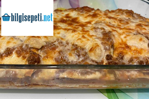 Enfes Lazanya Tarifi