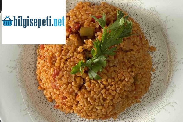 Sebzeli Acılı (Tercihen) Bulgur Pilavı